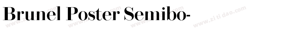 Brunel Poster Semibo字体转换